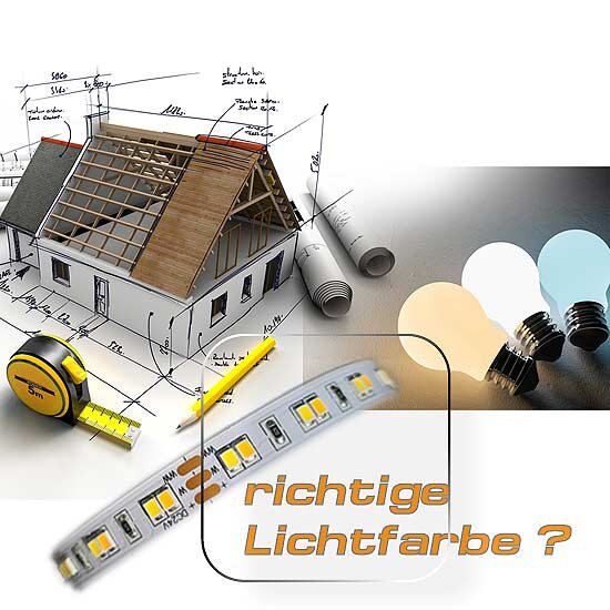 Ratgeber zur richtigen Beleuchtung: Lichtfarbe von Lampen und Leuchten richtig aussuchen