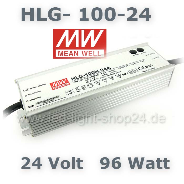 LED Netzteil Meanwell HLG 100 Watt 24 Volt