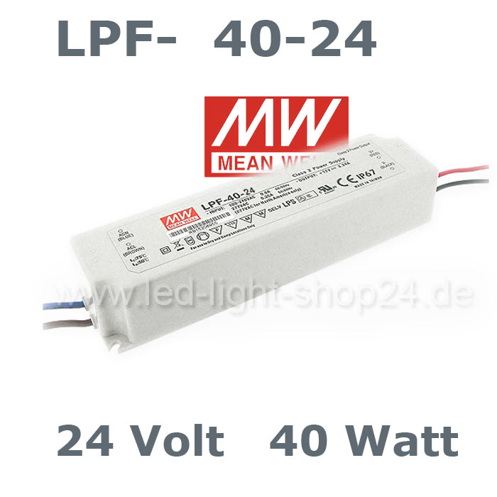 LED Stromquelle für LED Streifen bis 40 Watt: MEANWELL LPF 40-24Volt