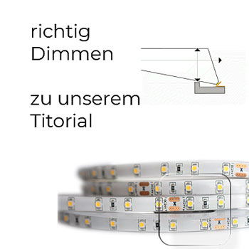 Mehr Informationen über die richtige Dimmung erhalten